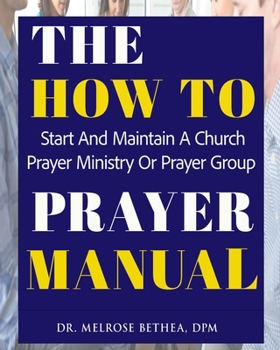 Paperback The How to Prayer Manual Book