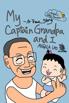 Paperback My Captain Grandpa and I Book