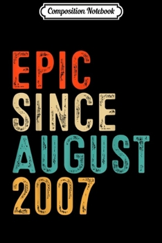 Paperback Composition Notebook: Epic Since August 2007 12 Year Old Gift 12th Birthday Journal/Notebook Blank Lined Ruled 6x9 100 Pages Book