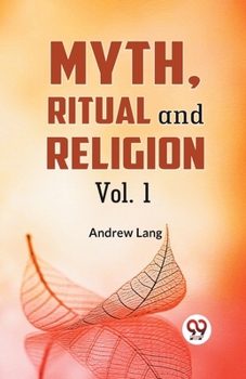 Paperback Myth, Ritual And Religion Vol. 1 Book
