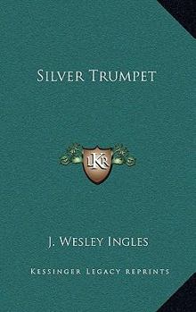 Hardcover Silver Trumpet Book