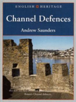 Paperback Channel Defences: (English Heritage Series) Book