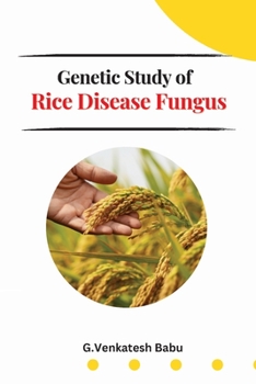 Paperback Study of Rice Disease Fungus Book