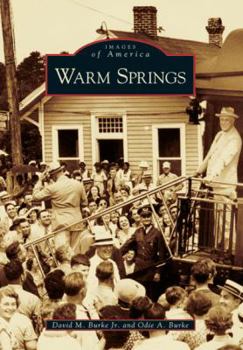 Warm Springs - Book  of the Images of America: Georgia