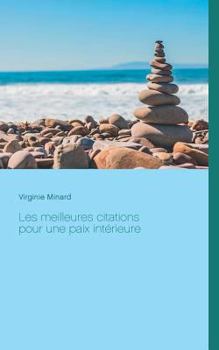 Paperback Les meilleures citations pour une paix intérieure [French] Book