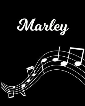 Paperback Marley: Sheet Music Note Manuscript Notebook Paper - Personalized Custom First Name Initial M - Musician Composer Instrument C Book