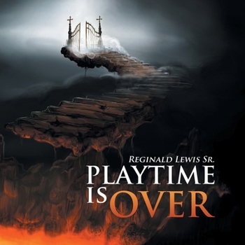 Paperback Playtime Is Over Book