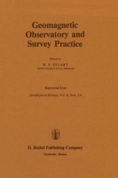 Hardcover Geomagnetic Observatory and Survey Practice Book