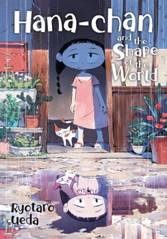 Paperback Hana-Chan and the Shape of the World Book