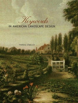 Hardcover Keywords in American Landscape Design Book