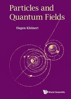 Paperback Particles and Quantum Fields Book