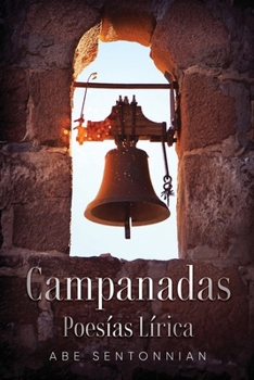 Paperback Campanadas: Poesías Lírica [Spanish] Book