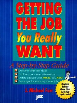 Paperback Getting the Job You Really Want: A Step-By-Step Guide Book