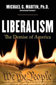 Paperback Liberalism: The Demise of America Book