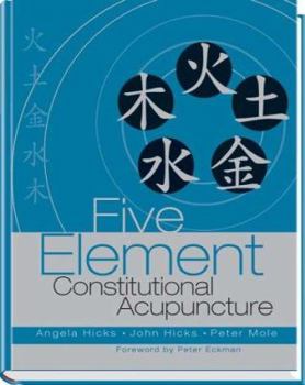 Hardcover Five Element Constitutional Acupuncture Book