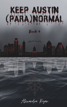 Paperback Keep Austin (Para)Normal: Book 4 Book