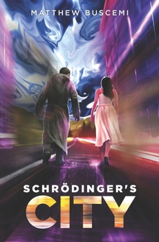 Paperback Schrödinger's City Book