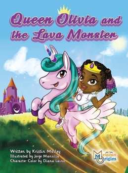 Hardcover Queen Olivia and the Lava Monster Book