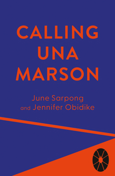 Hardcover Calling Una Marson: The Extraordinary Life of a Forgotten Icon Book