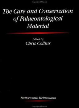 Hardcover Care and Conservation of Palaeontological Material Book