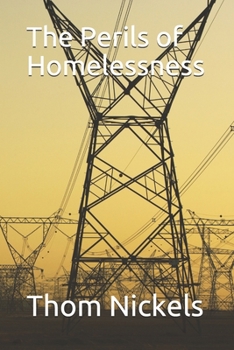 Paperback The Perils of Homelessness Book