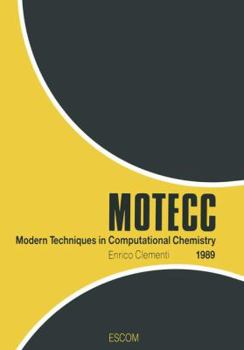 Paperback Modern Techniques in Computational Chemistry: Motecc(tm) -89 Book