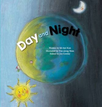 Day and Night: Day and Night - Book  of the Science Storybooks
