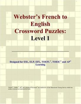 Paperback Webster's French to English Crossword Puzzles: Level 1 Book