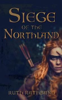 Paperback Siege of the Northland Book