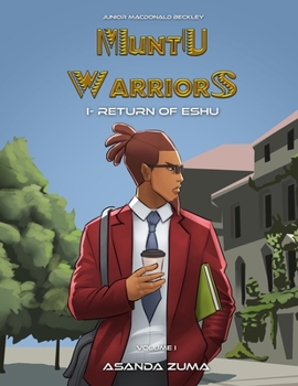 Paperback Muntu Warriors: Return Of Eshu Book