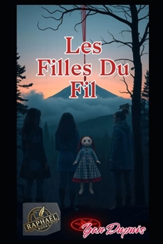 Paperback Les Filles Du Fil [French] Book