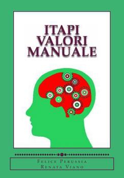 Paperback ITAPI VALORI Manuale: Inventario Italiano dei Valori - Italia Values Inventory [Italian] Book