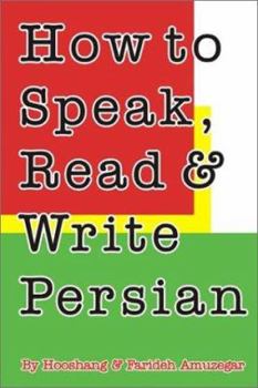Paperback How to Speak, Read & Write Persian [With 4 CDs] Book