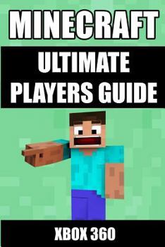 Paperback Minecraft Ultimate Players Guide: Xbox 360 Book