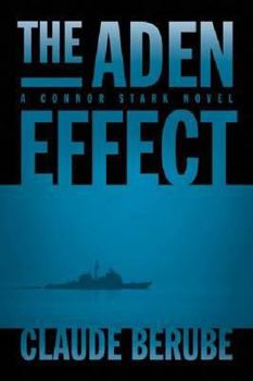 Hardcover The Aden Effect: A Connor Stark Novel Book
