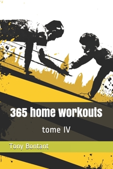 Paperback 365 home workouts: tome 4 Book