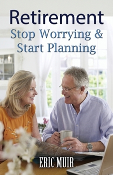 Paperback Retirement: Stop Worrying & Start Planning Book