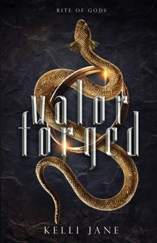 Paperback Valor Forged: Rites of Gods (Book One): Rites of Gods (Book One) Book
