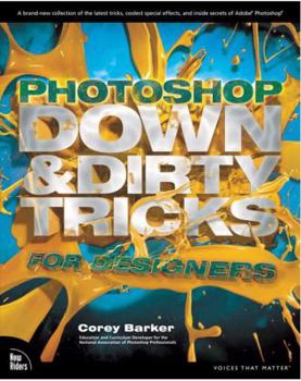 Paperback Photoshop Down & Dirty Tricks for Designers Book