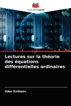 Paperback Lectures sur la théorie des équations différentielles ordinaires [French] Book