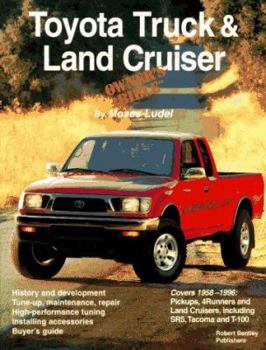 Paperback Toyota Truck and Land Cruiser Owner's Bible Book
