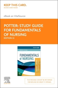 Unknown Binding Study Guide for Fundamentals of Nursing - Elsevier eBook on Vitalsource (Retail Access Card): Study Guide for Fundamentals of Nursing - Elsevier eBook Book