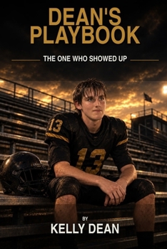 Paperback Dean's Playbook: The One Who Showed Up Book