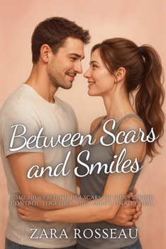 Paperback Between Scars and Smiles Book