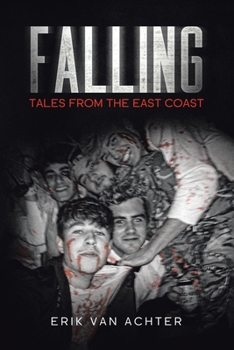 Paperback Falling: Tales from the East-Coast Book