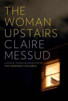 Hardcover The Woman Upstairs Book