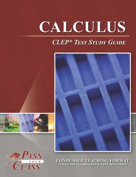 Paperback Calculus CLEP Test Study Guide Book