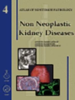 Hardcover Non-neoplastic Kidney Diseases (Atlas of Nontumor Pathology) Book