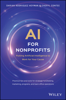 Hardcover AI for Nonprofits: Putting Artificial Intelligence to Work for Your Cause Book