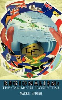 Paperback Regionalism: The Caribbean Prospective Book